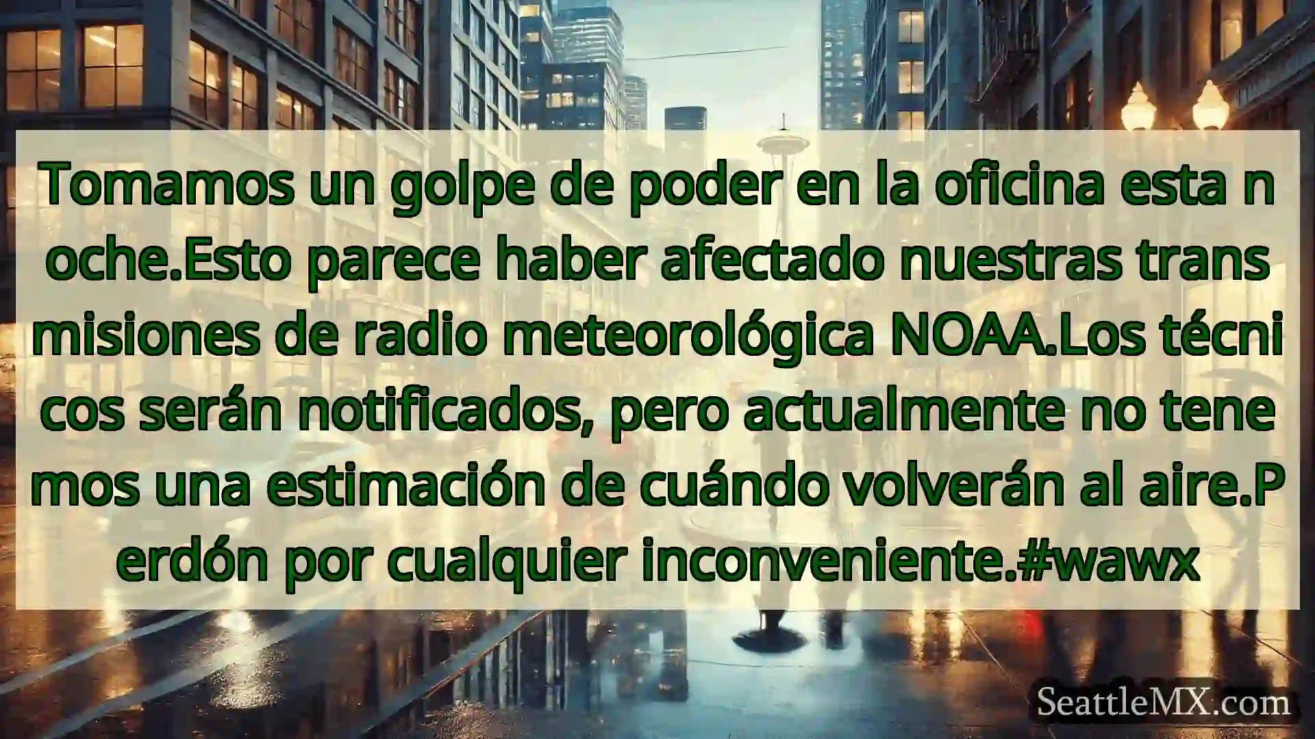 noticias del tiempo en seattle Tomamos un golpe de poder en la