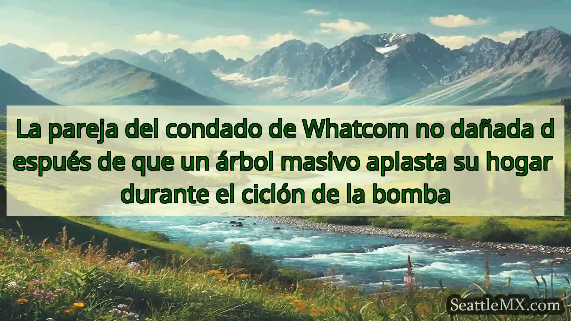 noticias de seattle La pareja del condado de Whatcom