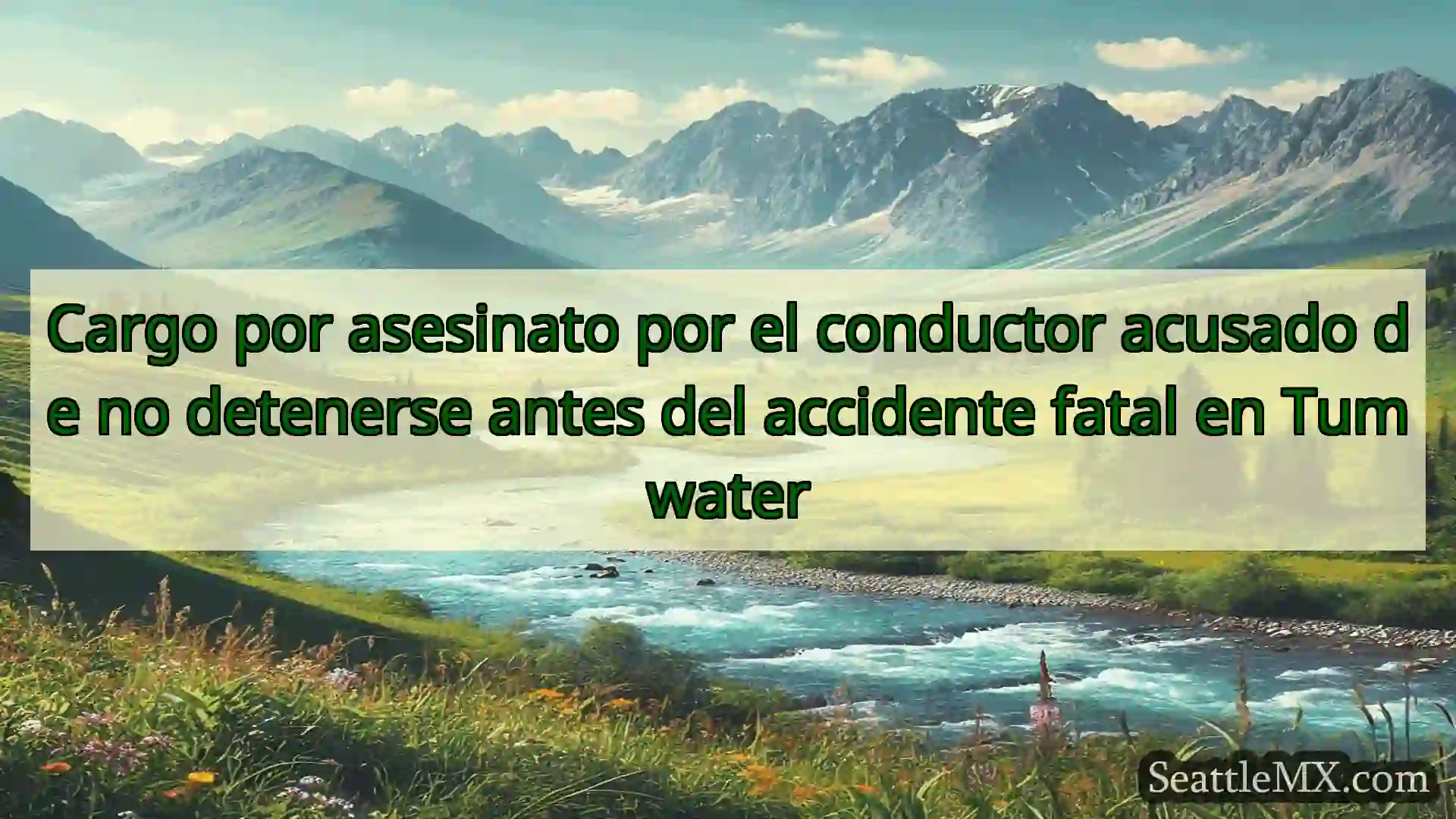 noticias de seattle Cargo por asesinato por el