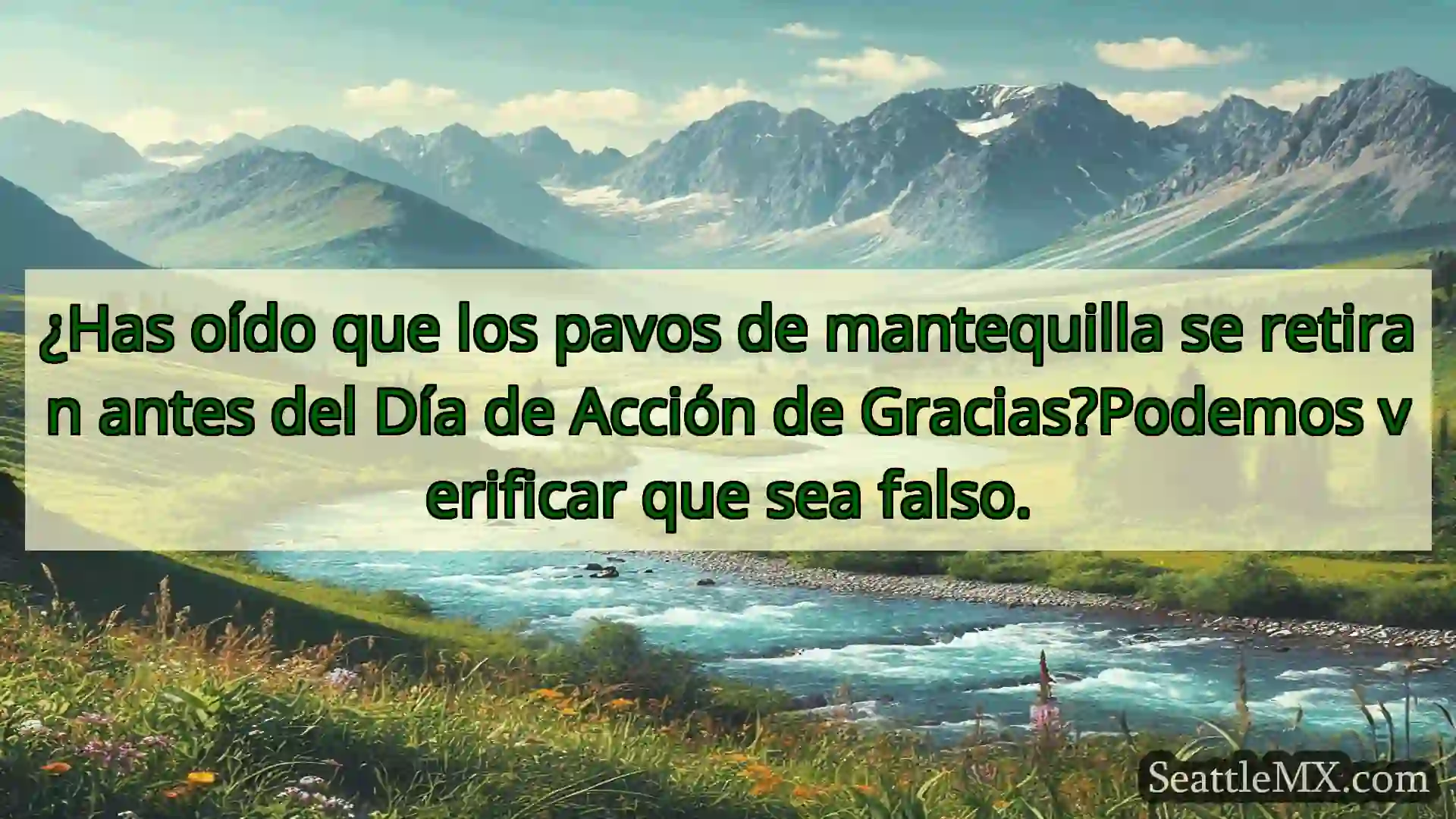 noticias de seattle ¿Has oído que los pavos de