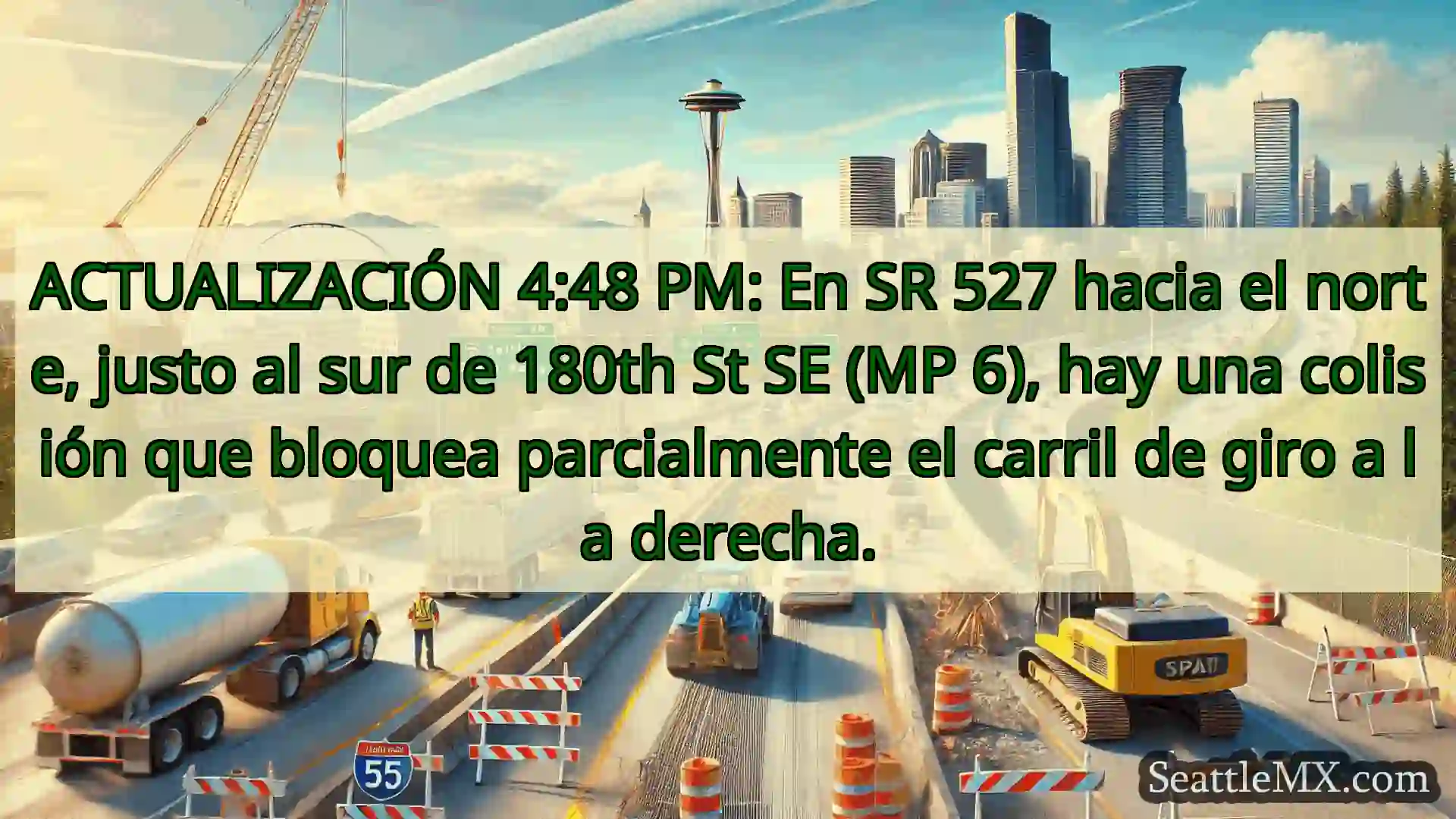 Noticias de transporte de Seattle ACTUALIZACIÓN 4:48 PM: En SR 527