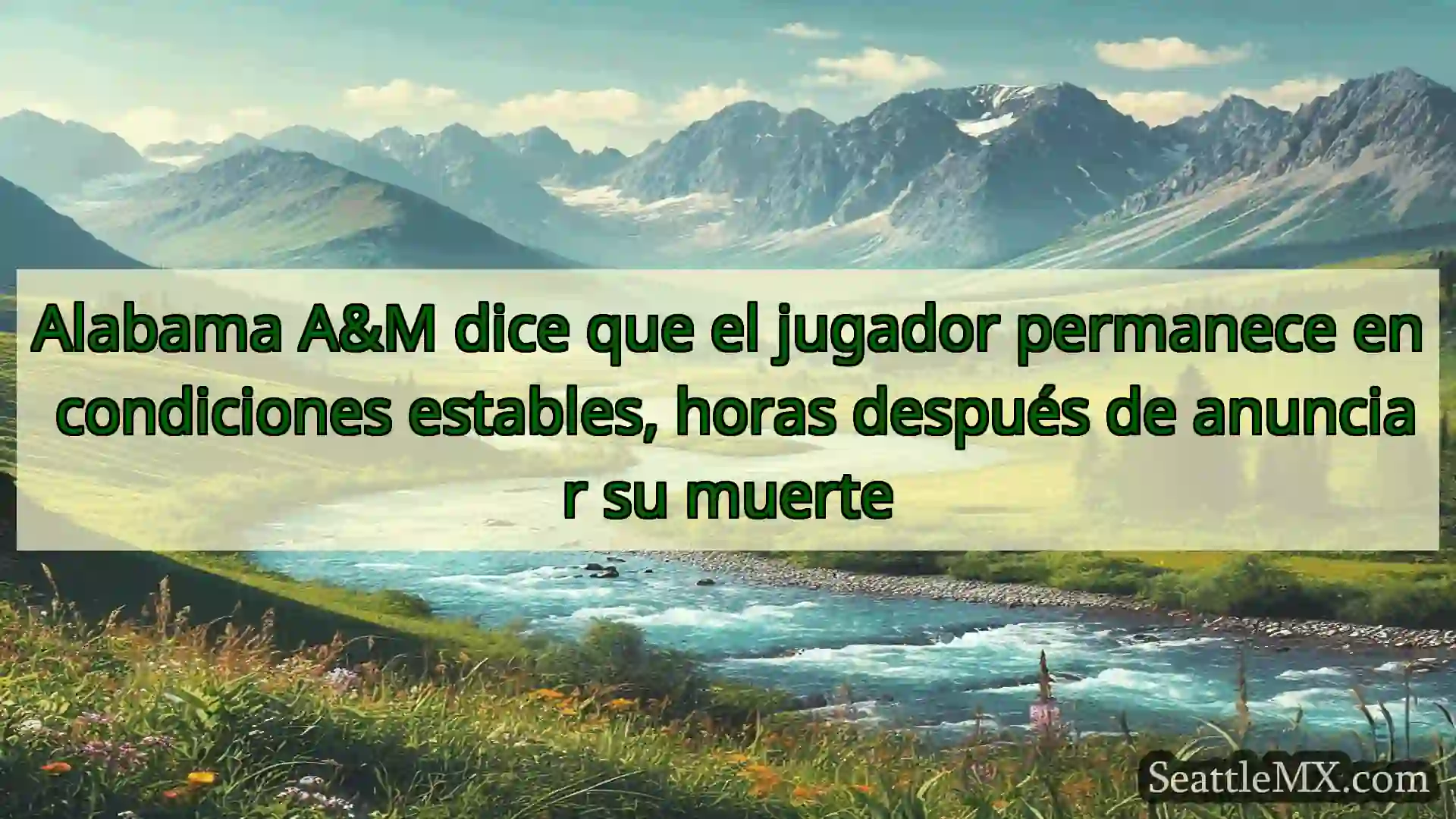 noticias de seattle Alabama A&M dice que el jugador
