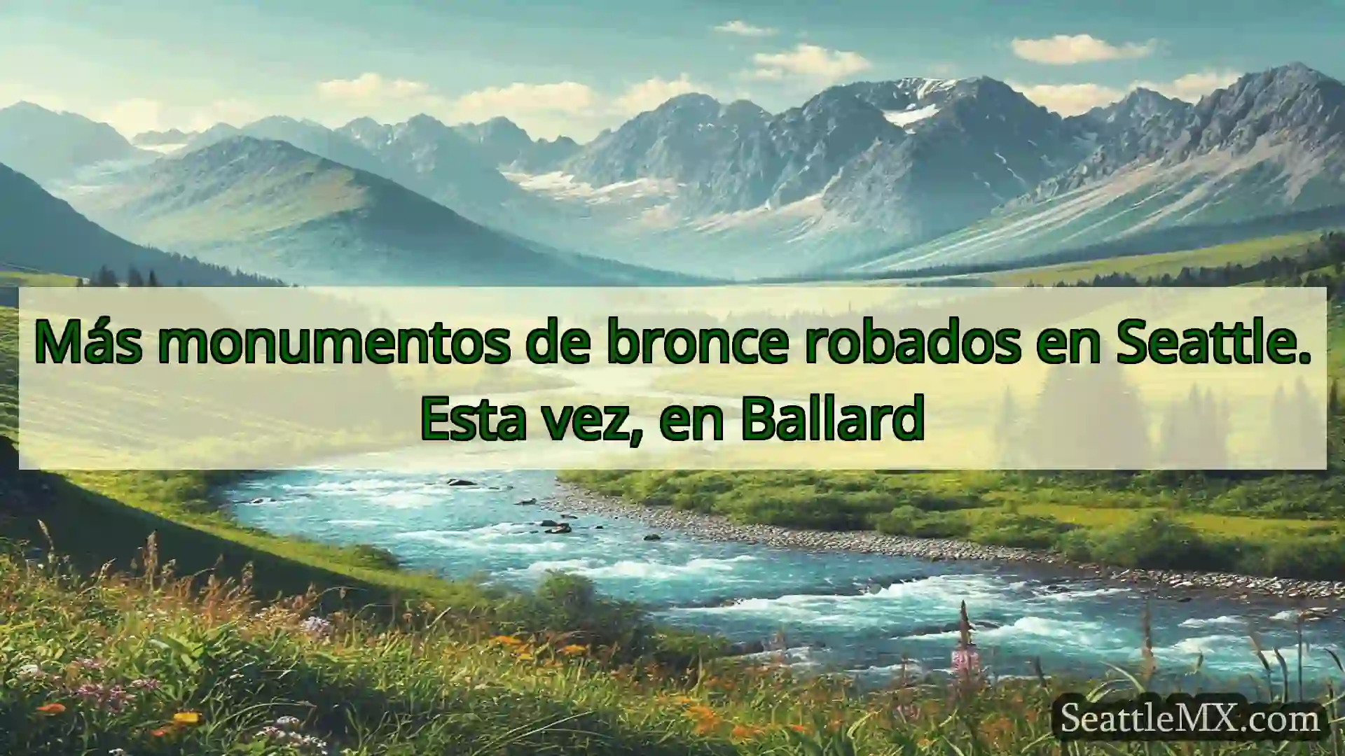 noticias de seattle Más monumentos de bronce robados