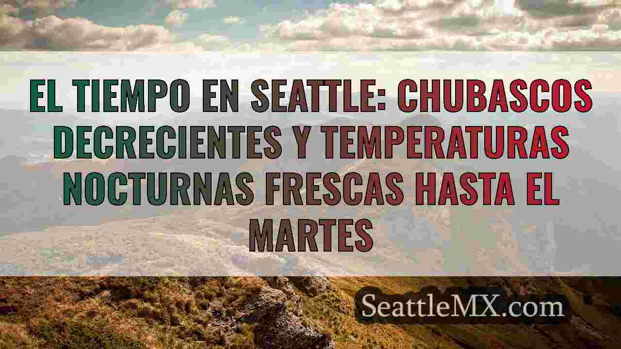 El tiempo en Seattle: Cielos despejados
