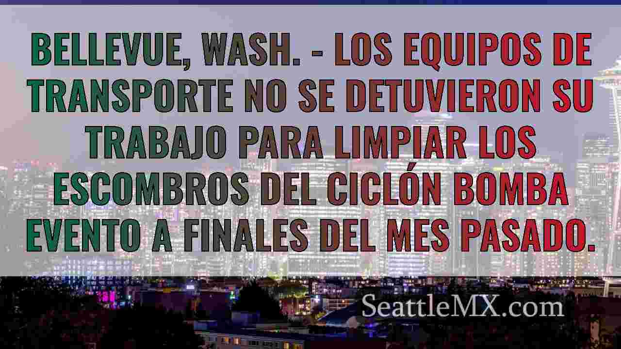 Los equipos de Bellevue, WA, siguen