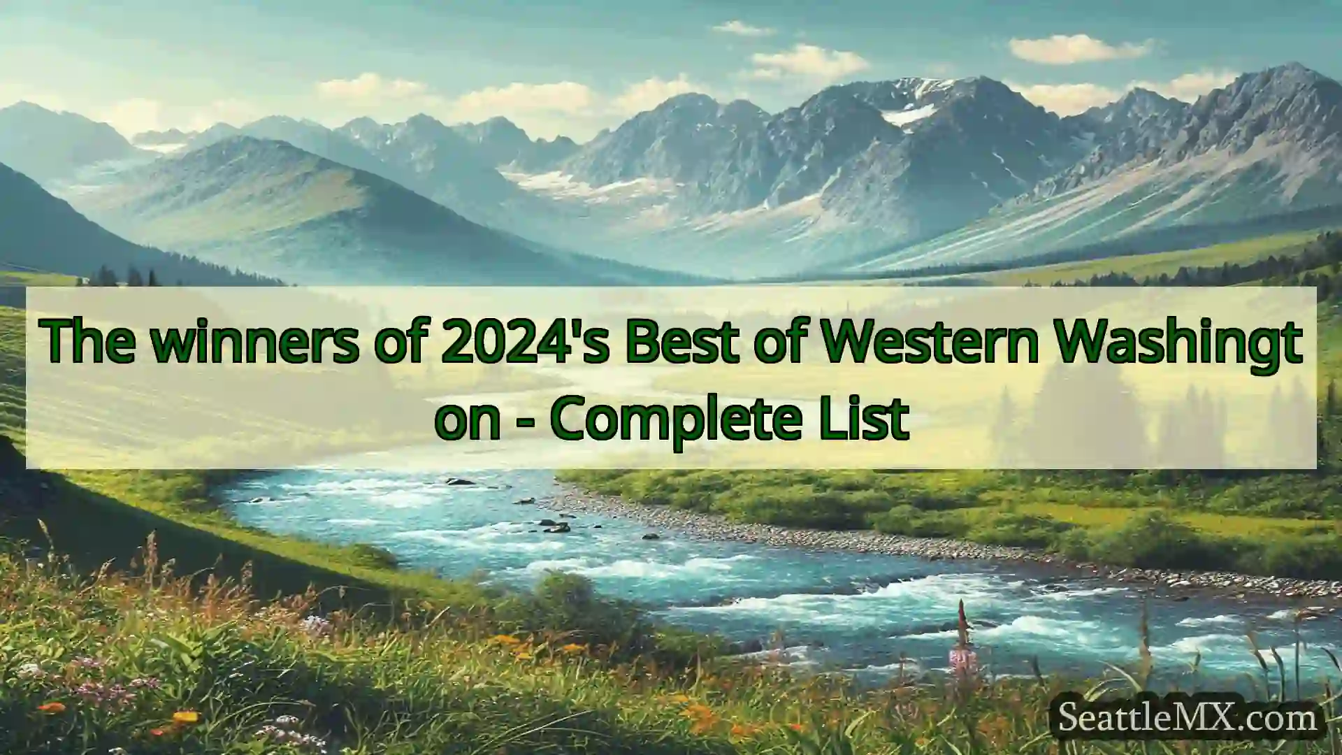 noticias de seattle The winners of 2024's Best of