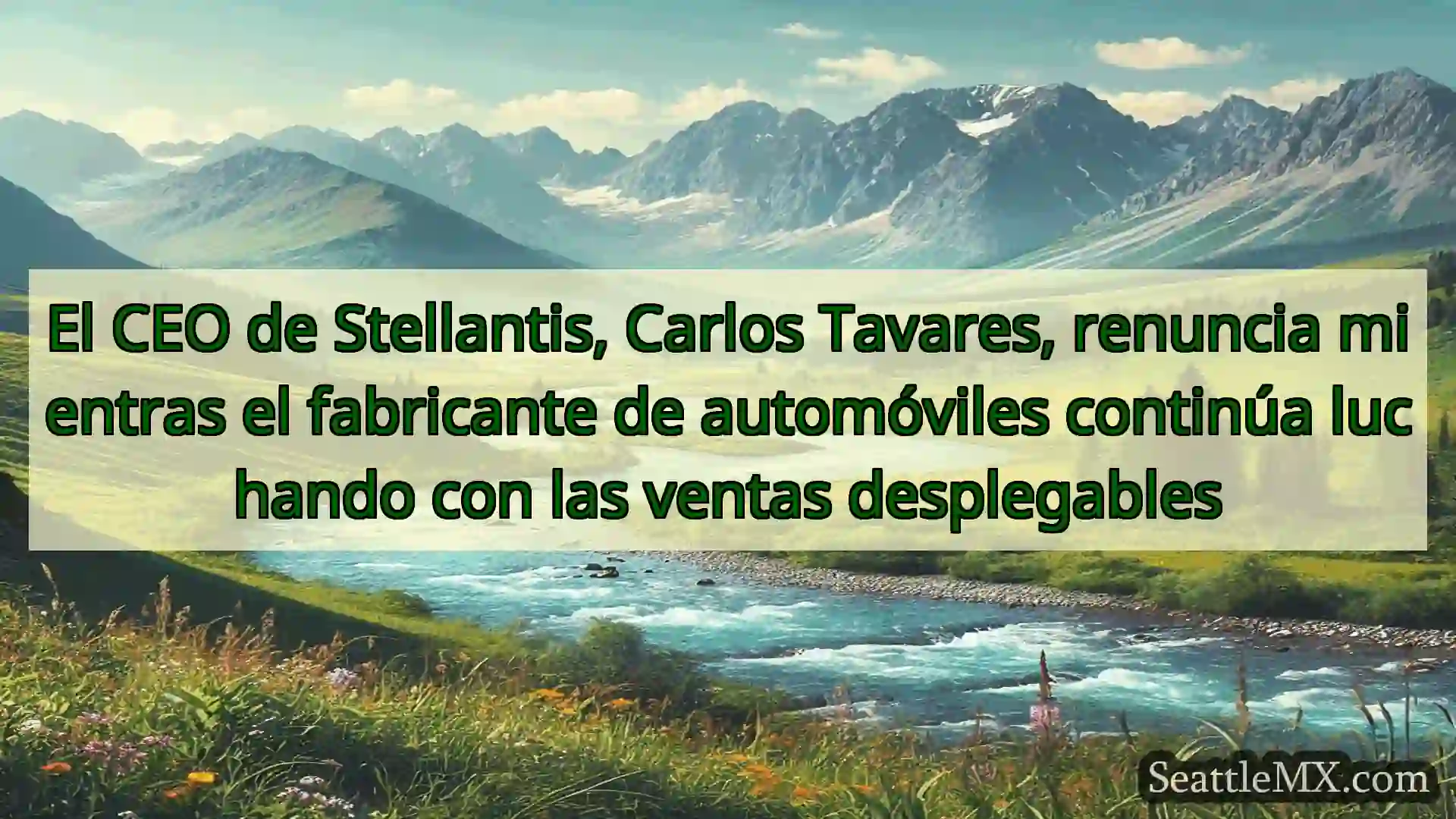noticias de seattle El CEO de Stellantis, Carlos