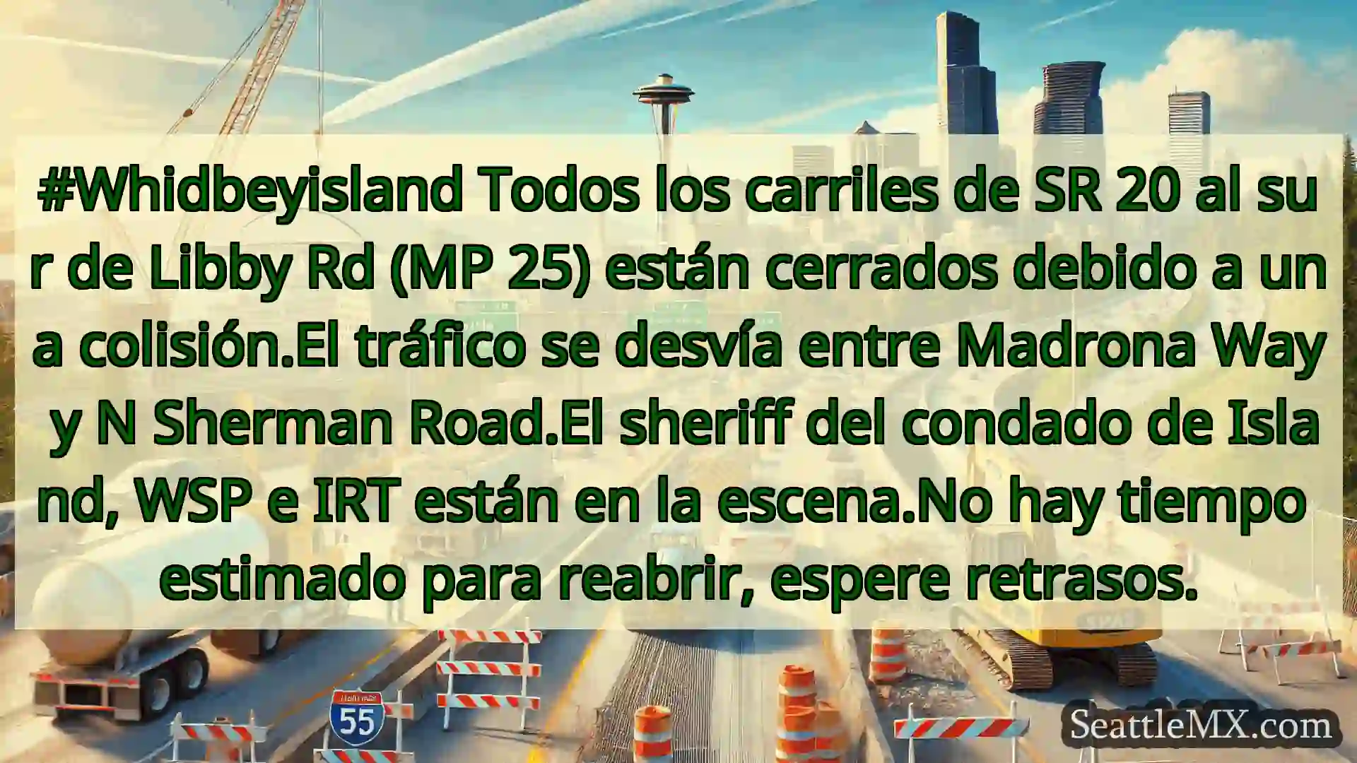 Noticias de transporte de Seattle #Whidbeyisland Todos los carriles
