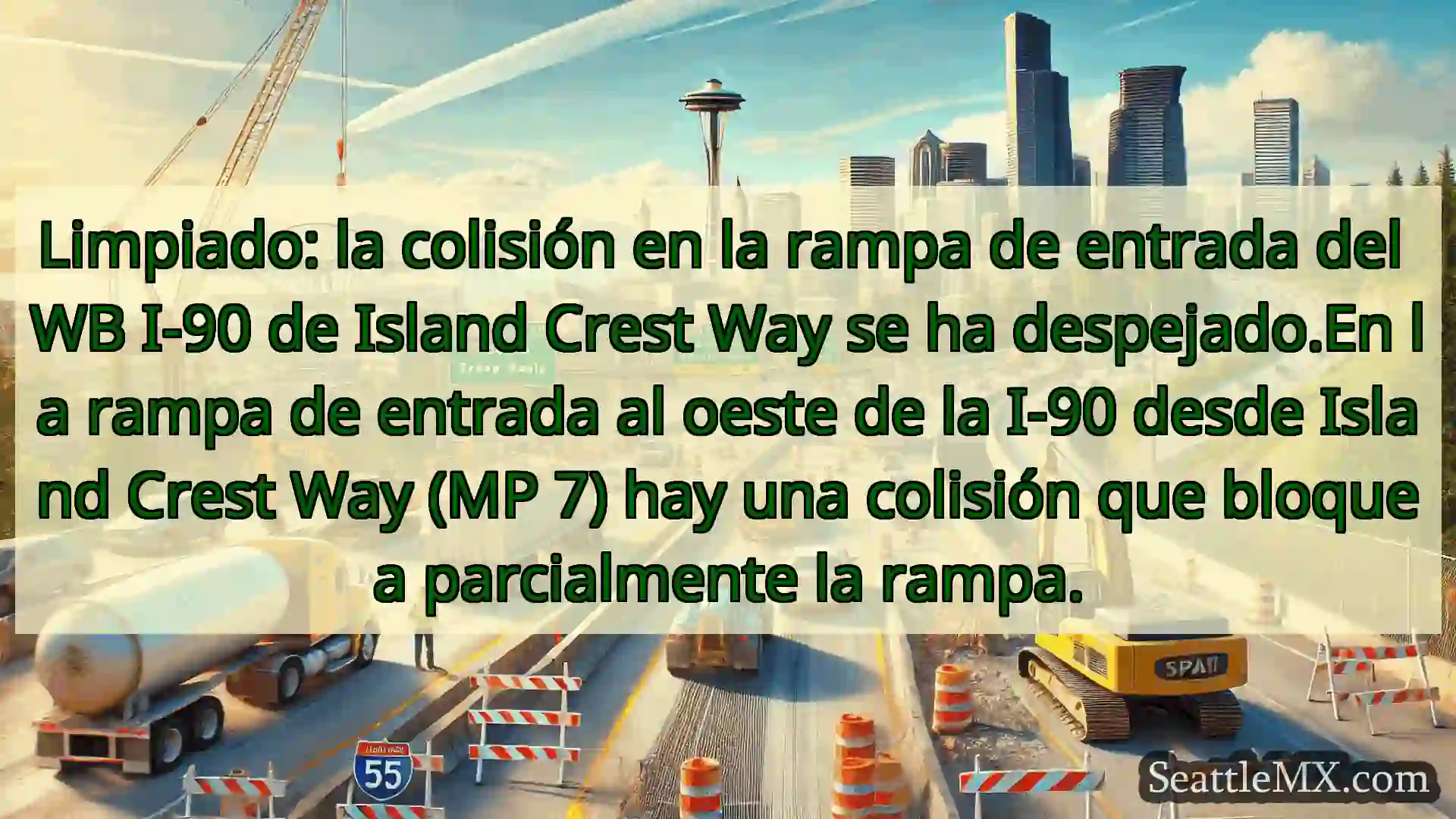 Noticias de transporte de Seattle Limpiado: la colisión en la rampa