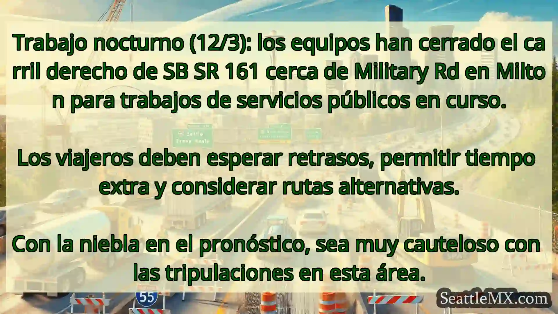 Noticias de transporte de Seattle Trabajo nocturno (12/3): los
