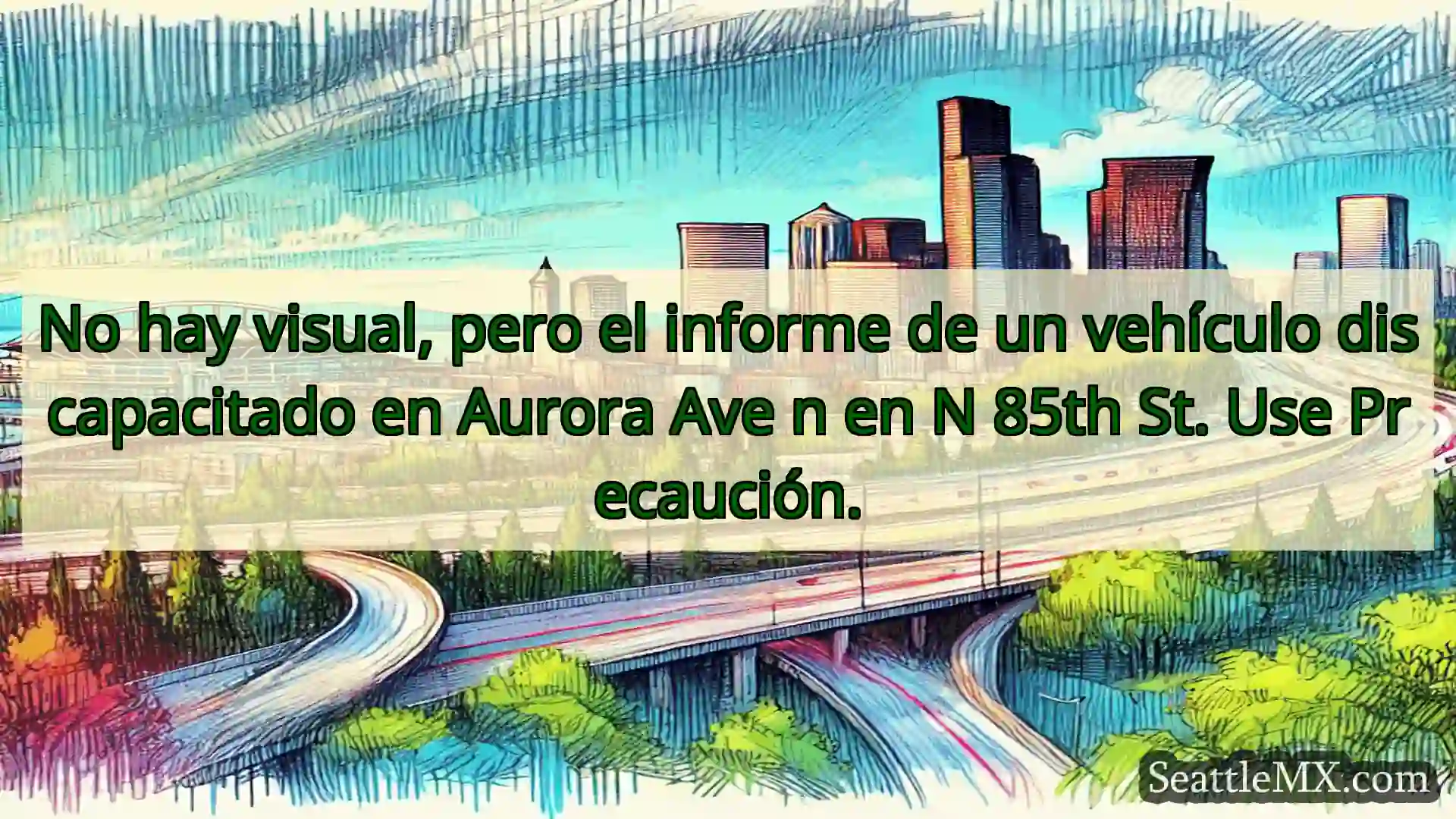 Noticias de transporte de Seattle No hay visual, pero el informe de
