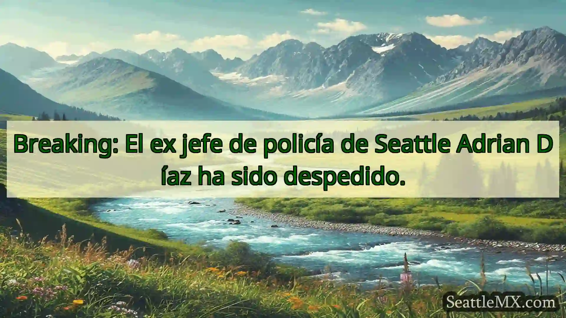 noticias de seattle Breaking: El ex jefe de policía de