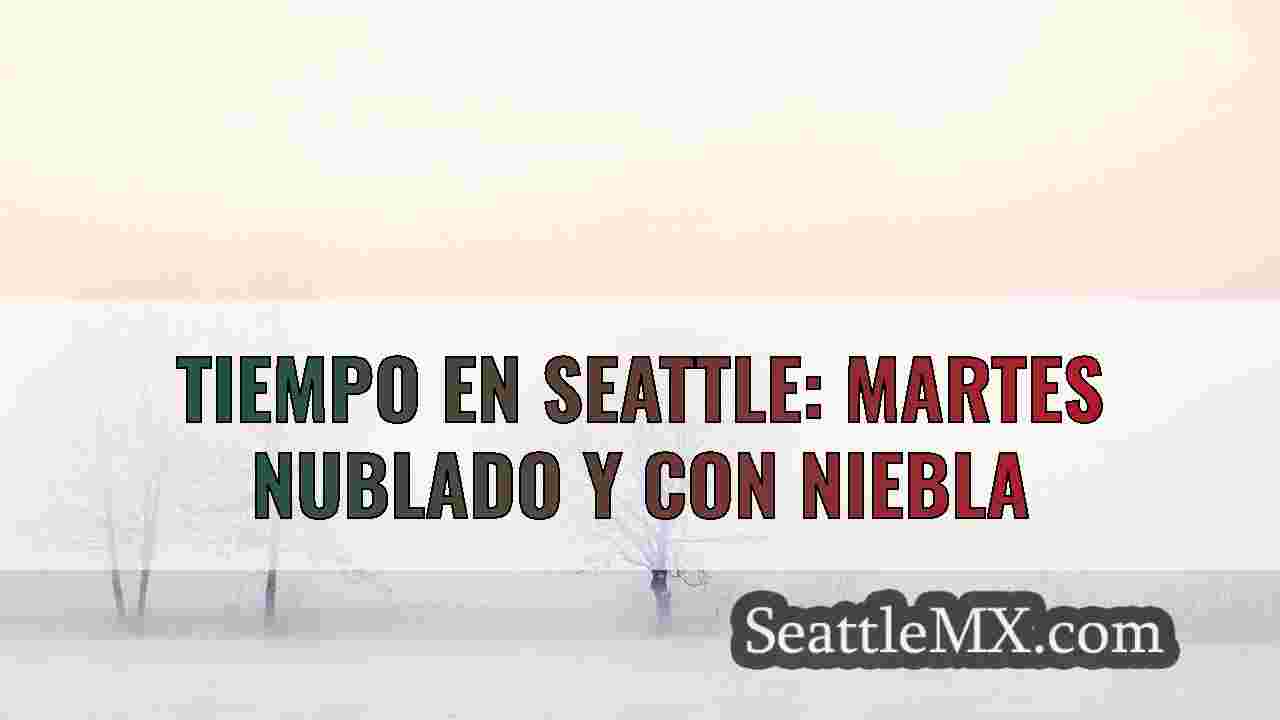 El tiempo en Seattle: Semana fresca y