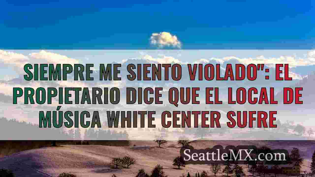 Noticias de Seattle SeattleMX