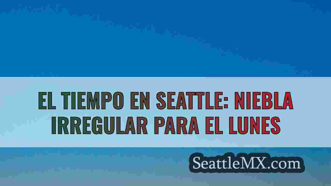 El tiempo en Seattle a mediados de