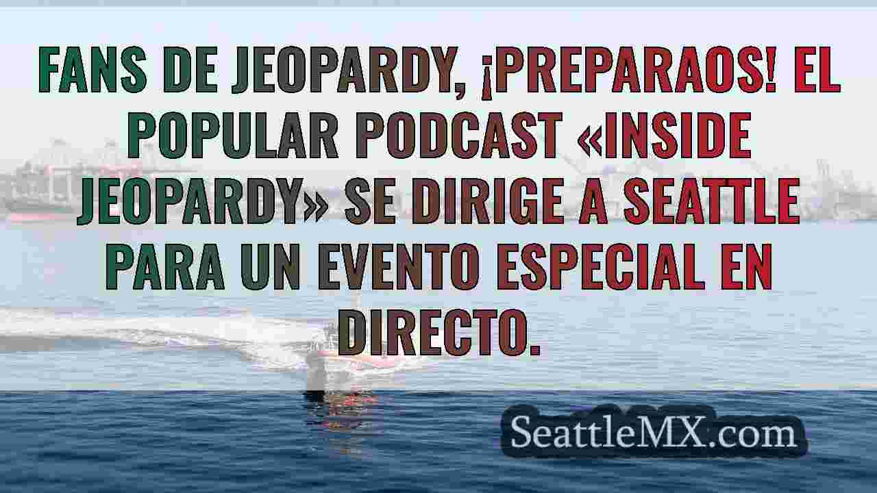 Noticias de Seattle SeattleMX