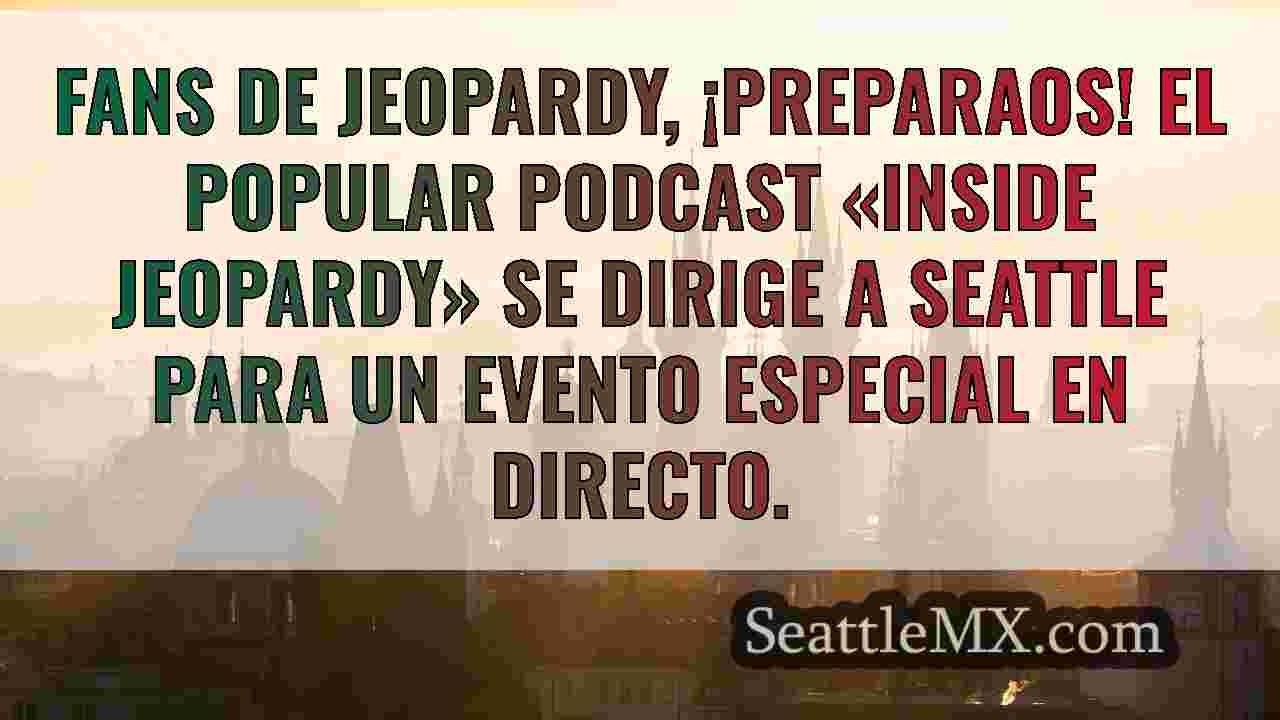 Noticias de Seattle SeattleMX