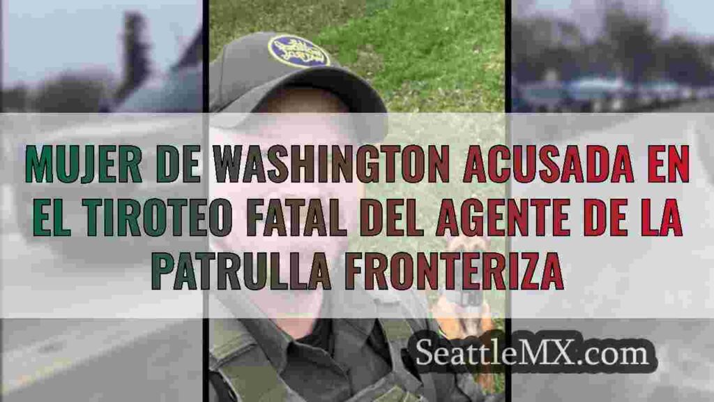 Mujer de Washington acusada en el