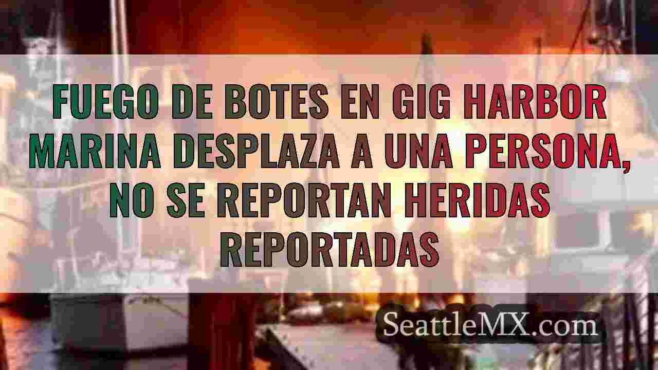 Fuego de botes en Gig Harbor Marina