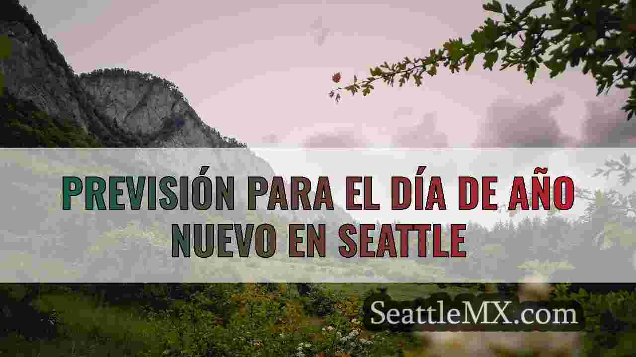El tiempo en Seattle: Un Año Nuevo