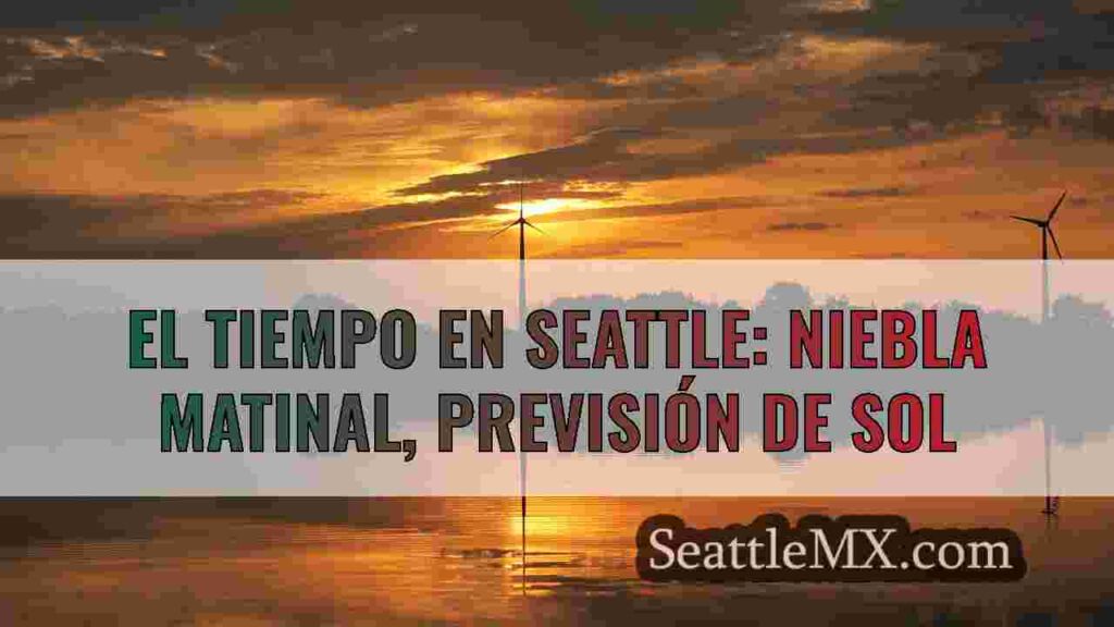 El tiempo en Seattle: Ráfaga de aire