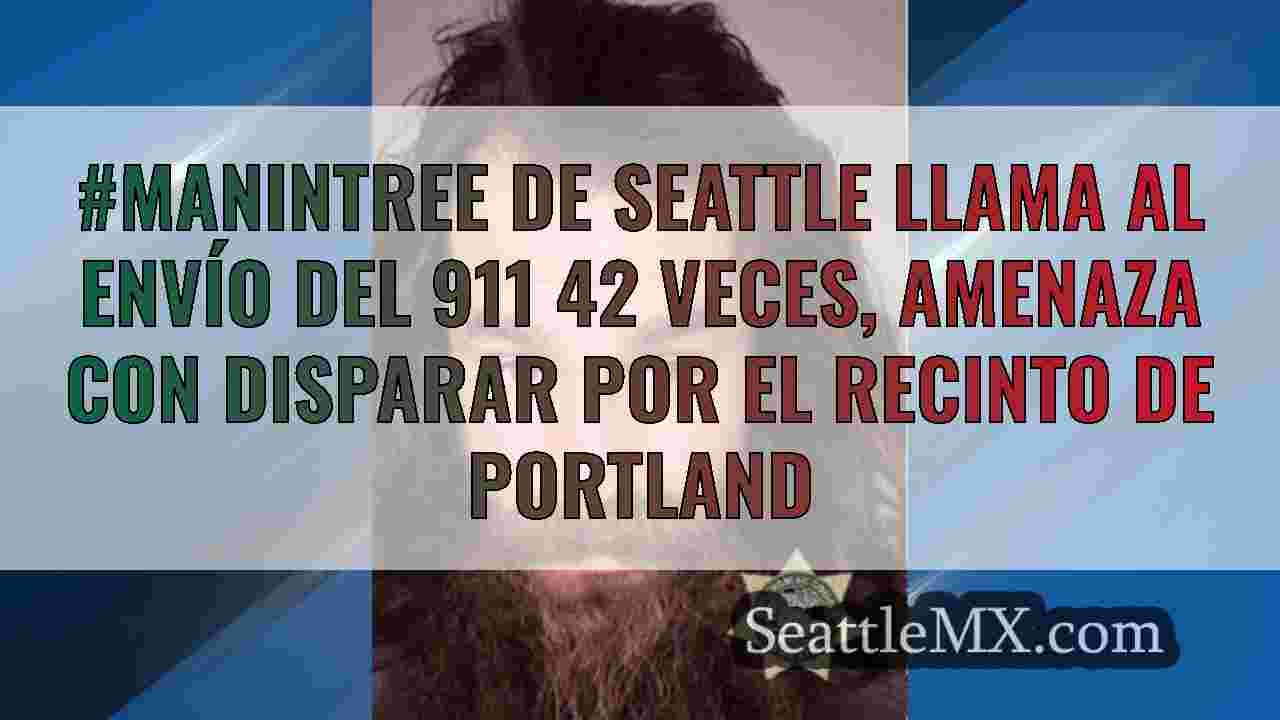 #ManIntree de Seattle llama al envío