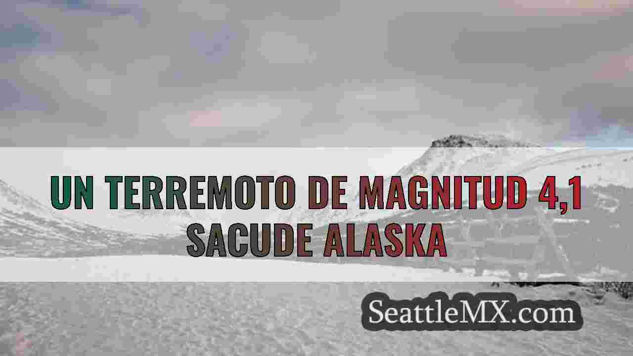 Un terremoto de magnitud 4,1 sacude