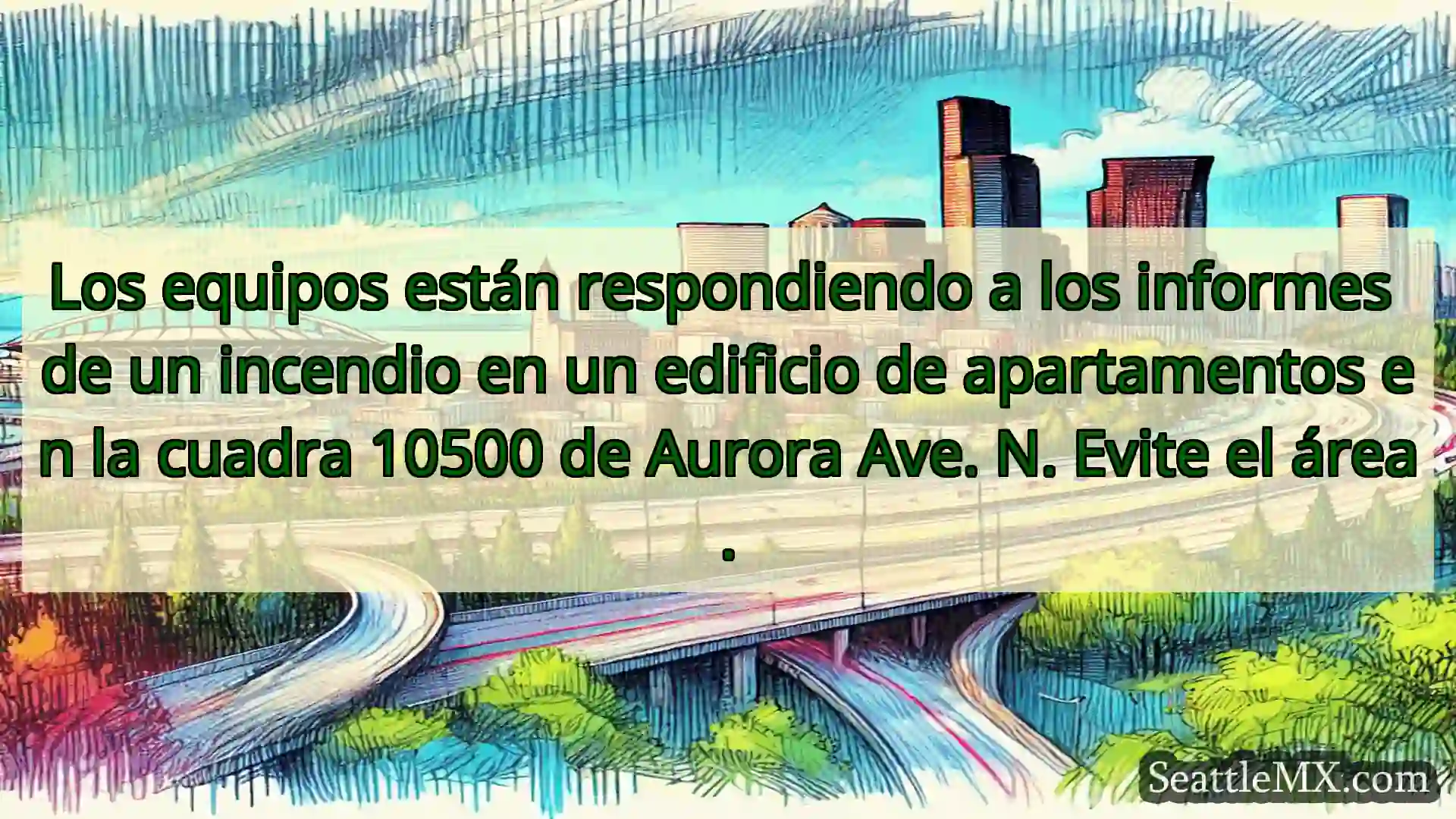 Noticias de transporte de Seattle Los equipos están respondiendo a
