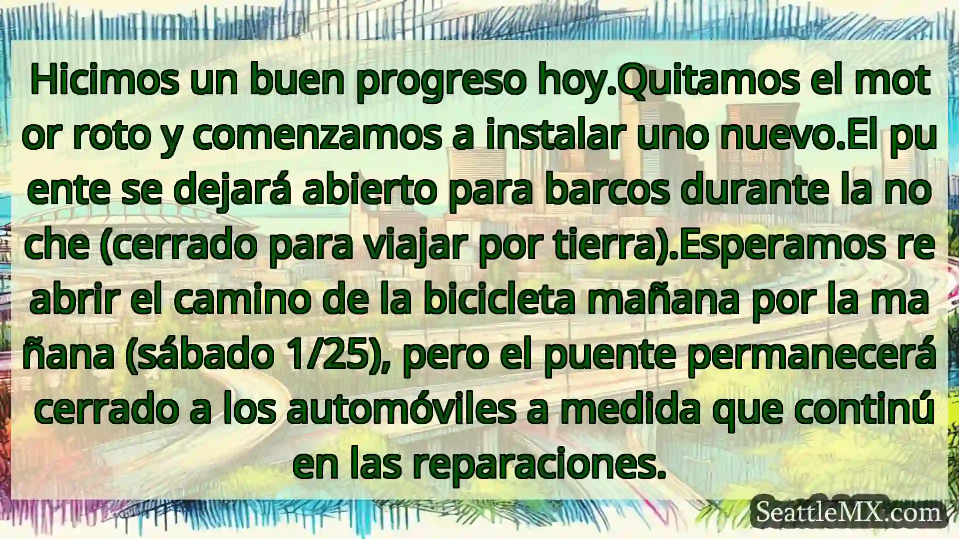 Noticias de transporte de Seattle Hicimos un buen progreso