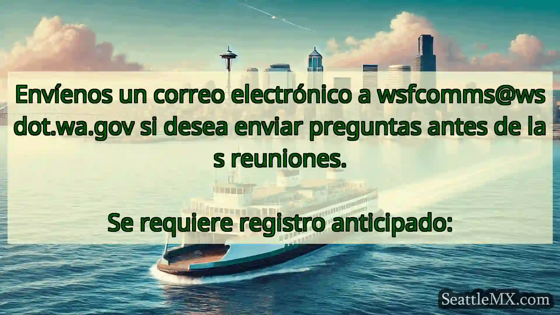 noticias del ferry de seattle Envíenos un correo electrónico a