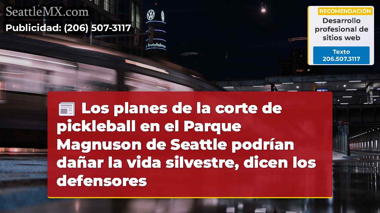 Noticias de Seattle SeattleMX