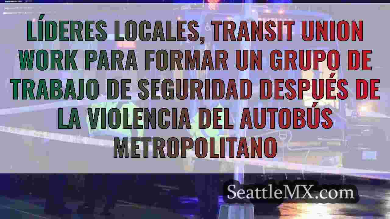 Líderes locales, Transit Union Work para formar