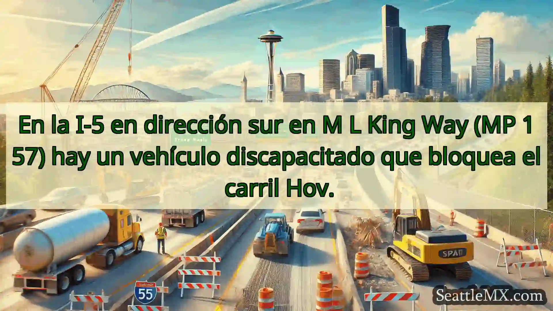 En la I-5 en dirección sur en M L King Way (MP