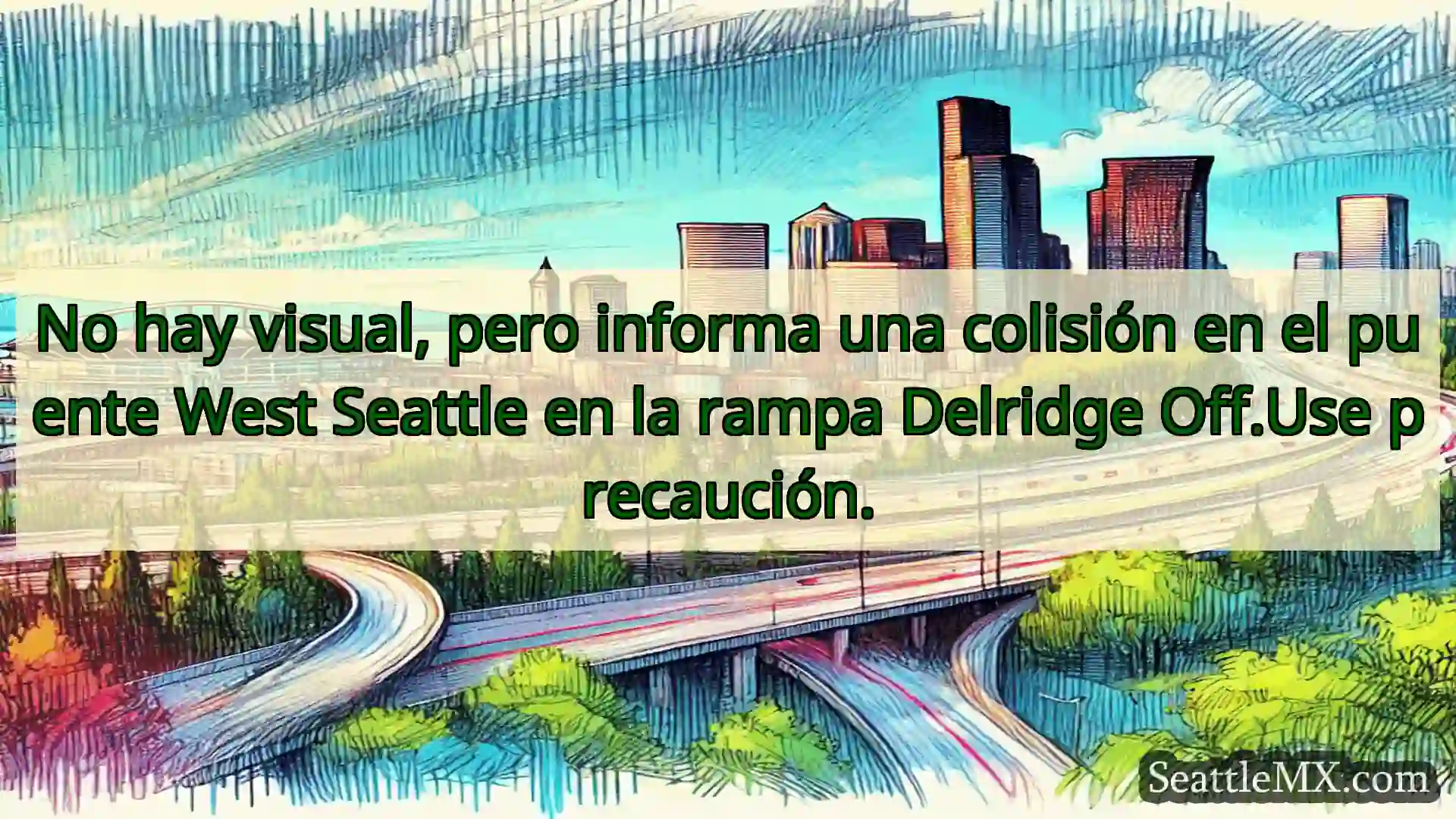 No hay visual, pero informa una colisión en el