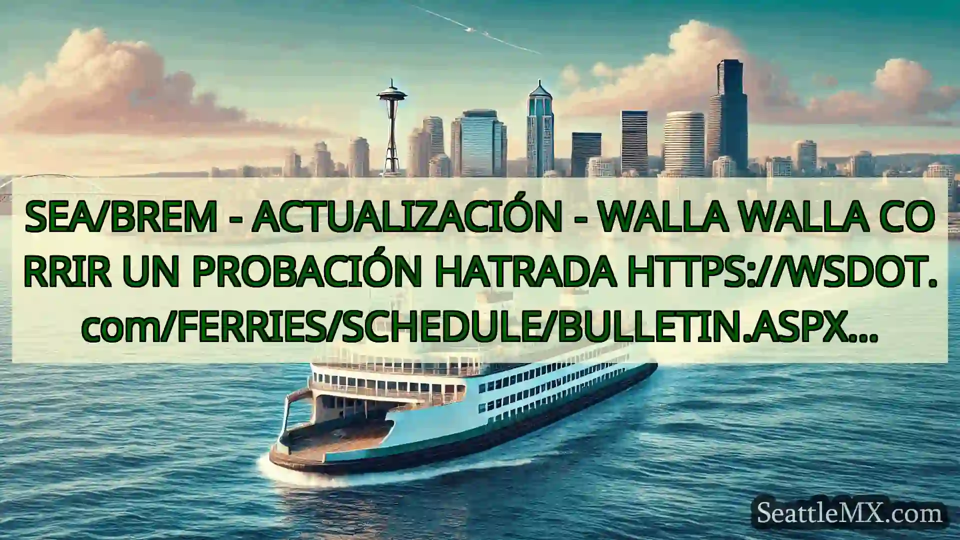 SEA/BREM - ACTUALIZACIÓN - WALLA WALLA CORRIR UN