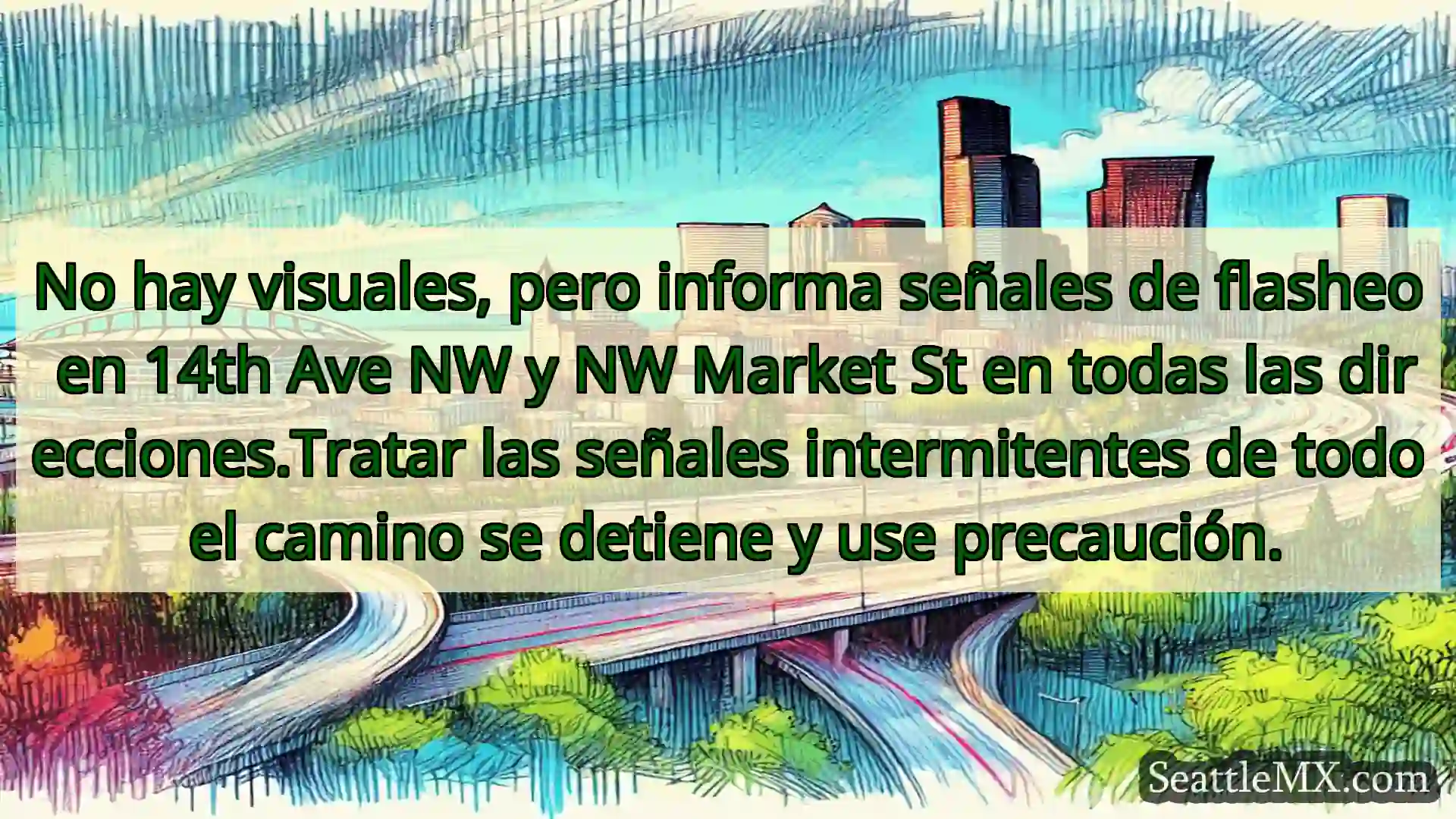 No hay visuales, pero informa señales de flasheo