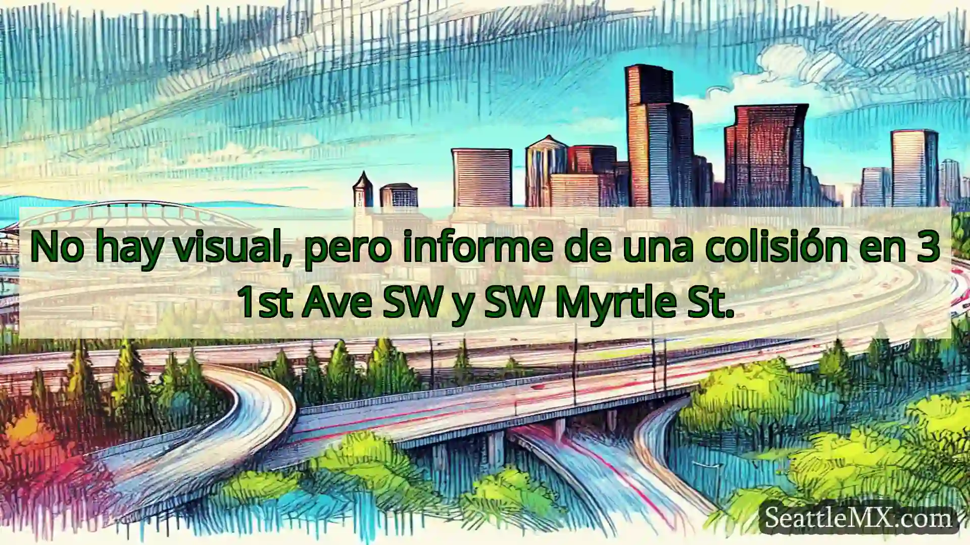 No hay visual, pero informe de una colisión en