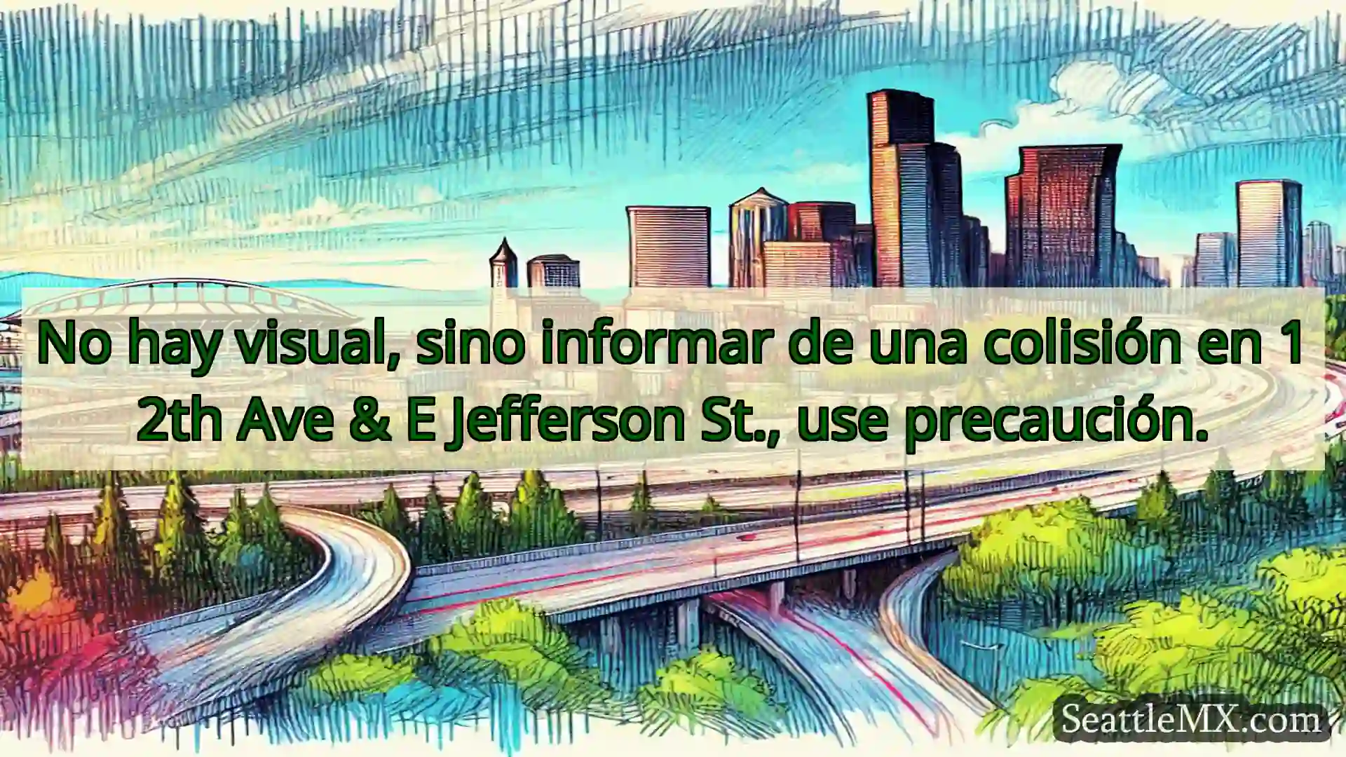 No hay visual, sino informar de una colisión en