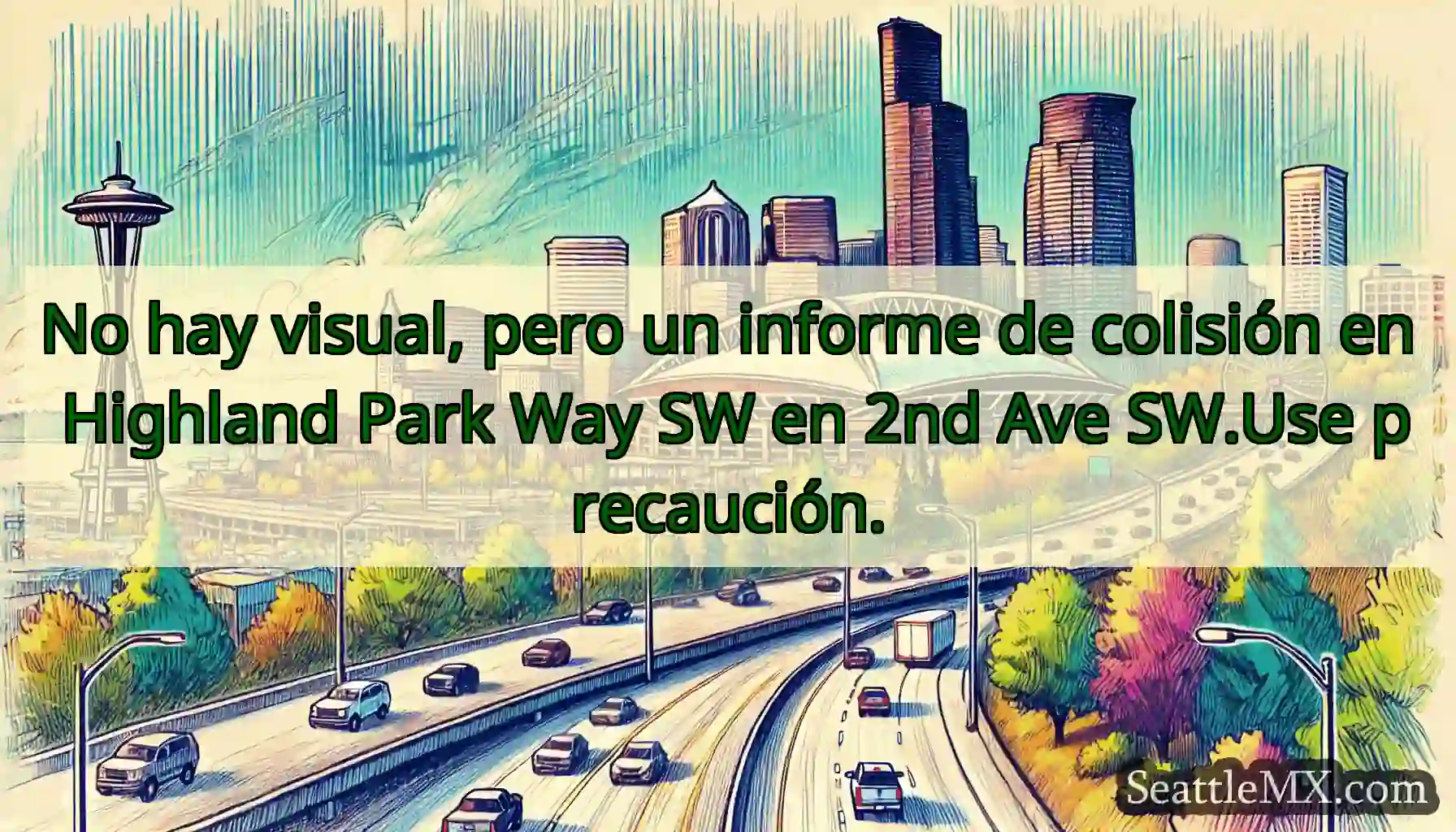 No hay visual, pero un informe de colisión en