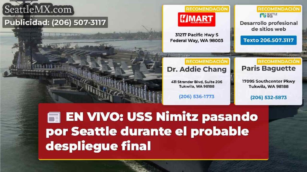 EN VIVO: USS Nimitz pasando por Seattle durante