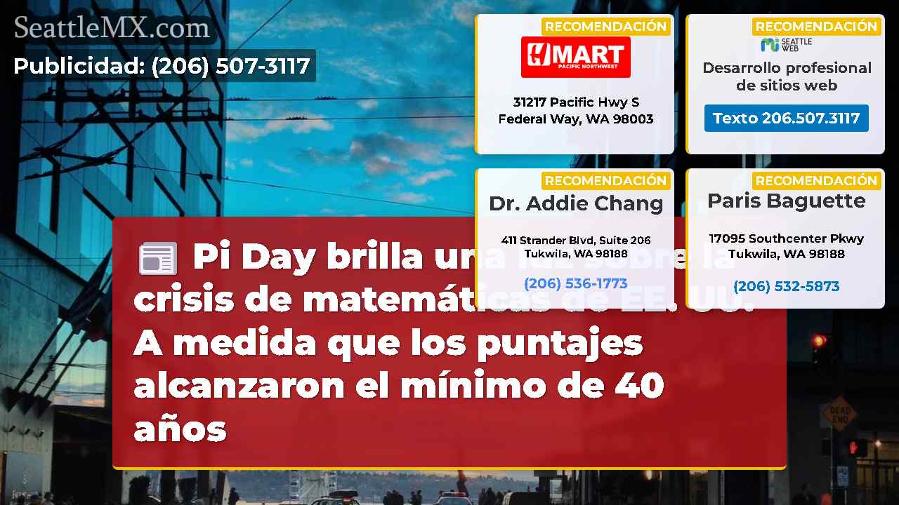 Pi Day brilla una luz sobre la crisis de matemáticas de EE. UU. A medida que los puntajes alcanzaron el mínimo de 40 años