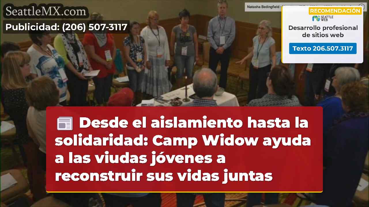 Desde el aislamiento hasta la solidaridad: Camp