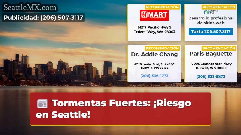 Tormentas Fuertes: ¡Riesgo en Seattle!