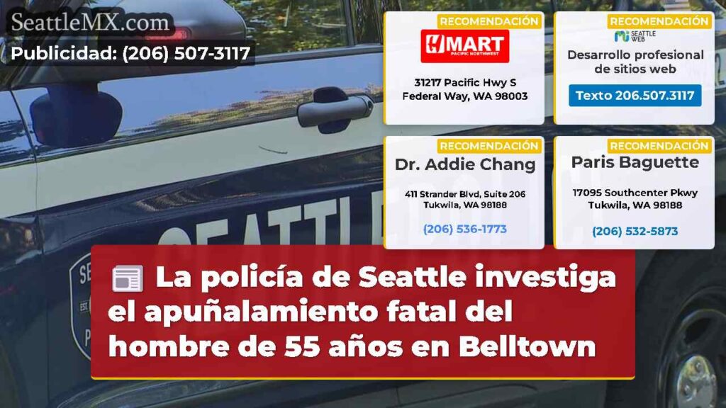 La policía de Seattle investiga el apuñalamiento