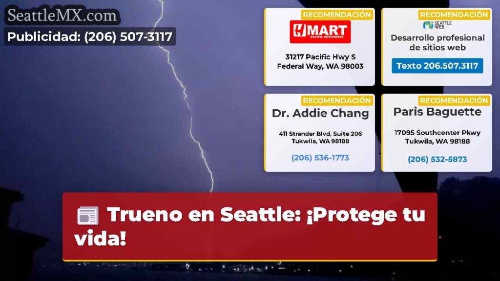 Trueno en Seattle: ¡Protege tu vida!
