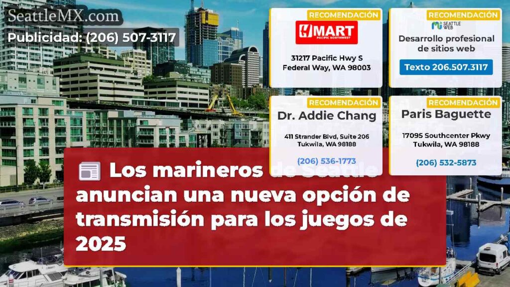 Los marineros de Seattle anuncian una nueva