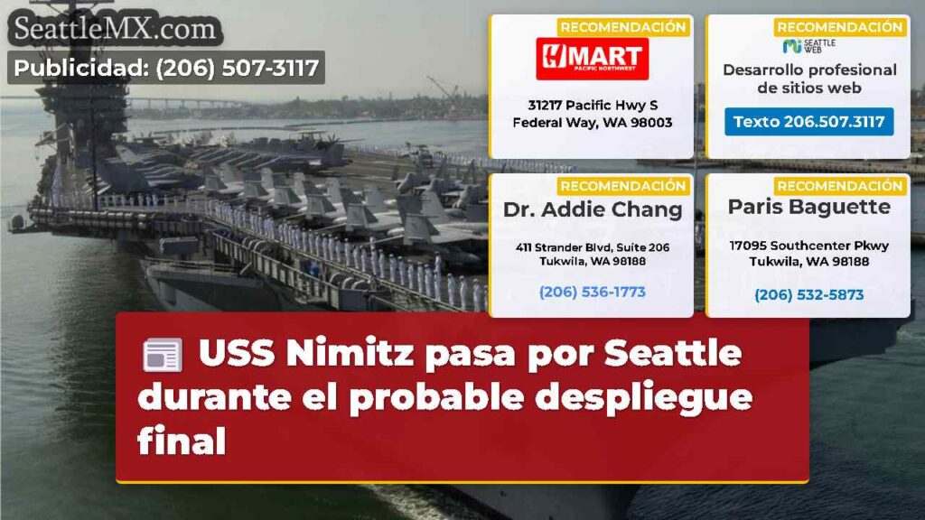 USS Nimitz pasa por Seattle durante el probable