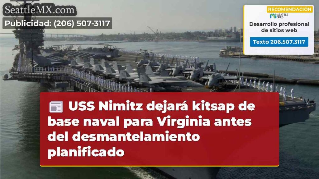 USS Nimitz dejará kitsap de base naval para