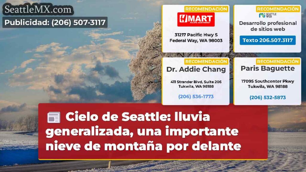 Cielo de Seattle: lluvia generalizada, una