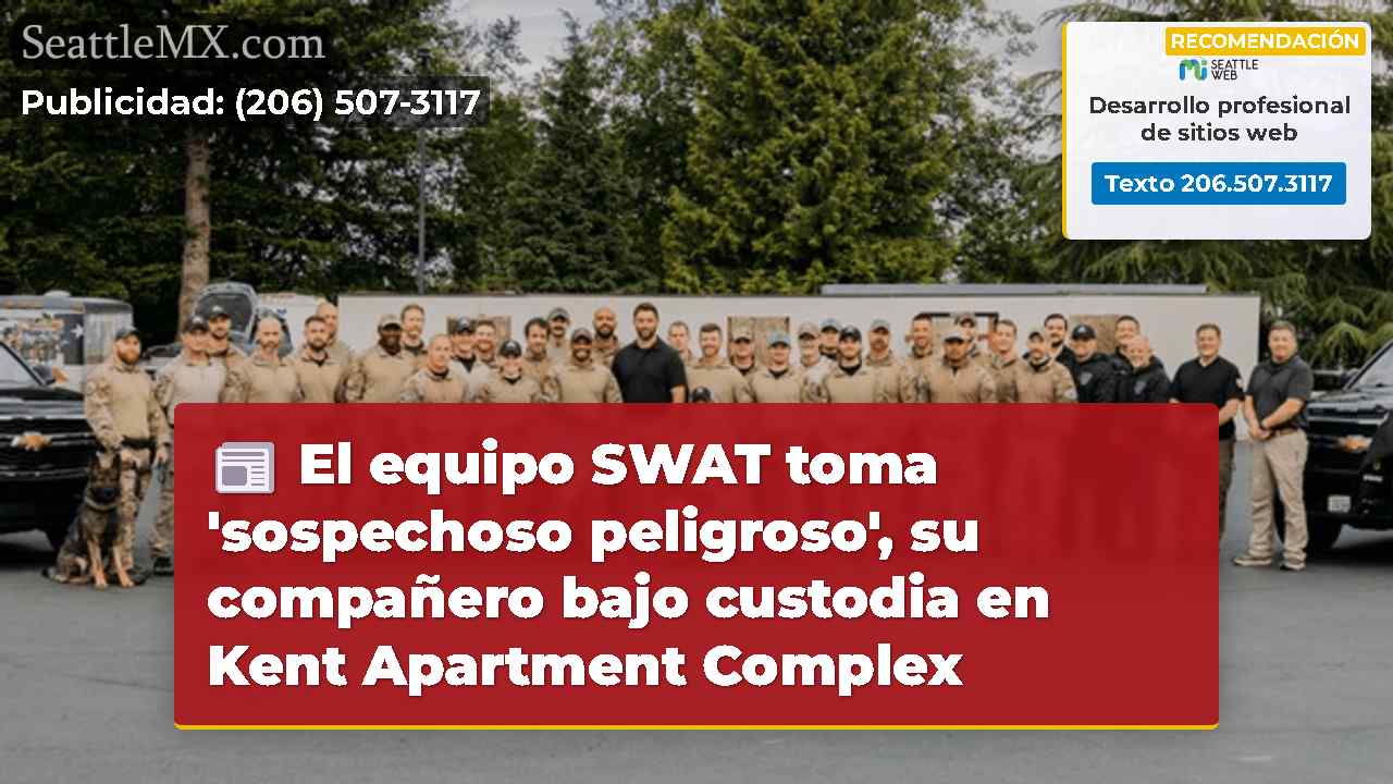 El equipo SWAT toma 'sospechoso peligroso', su